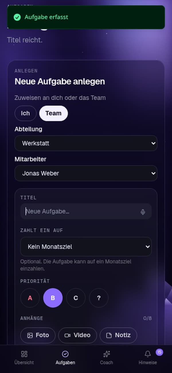 Aufgabe anlegen: Titel, Beschreibung, Zuweisen an eine Person oder Abteilung, Bereich und Priorität A, B oder C.